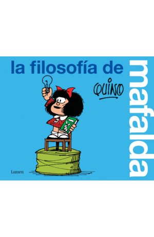 La Filosofía De Mafalda